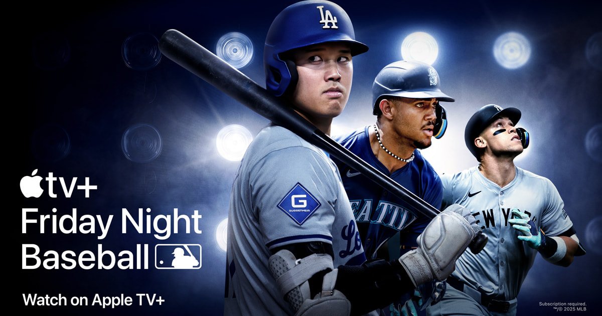 Apple and Major League Baseball announce the schedule of July "Friday night baseball"